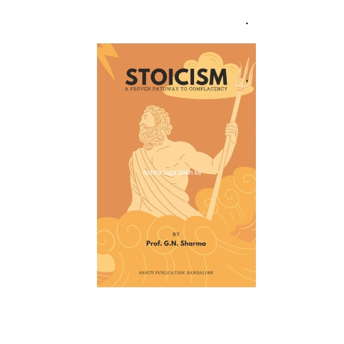 STOICISM  (Hardcover, PROF. G.N SHARMA)