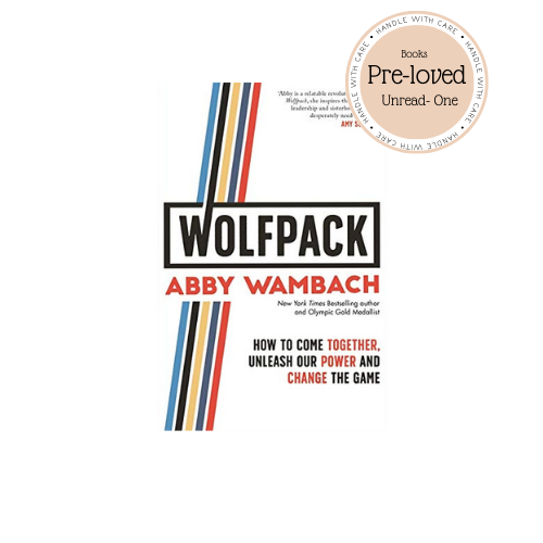 WOLFPACK: How to Come Together, Unleash Our Power and Change the Game - Hardcover