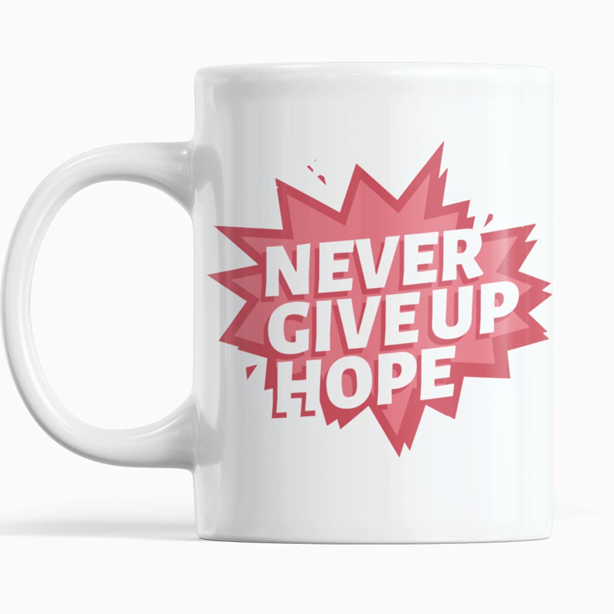 Motivational Quote Printed Designer Coffee Mug White