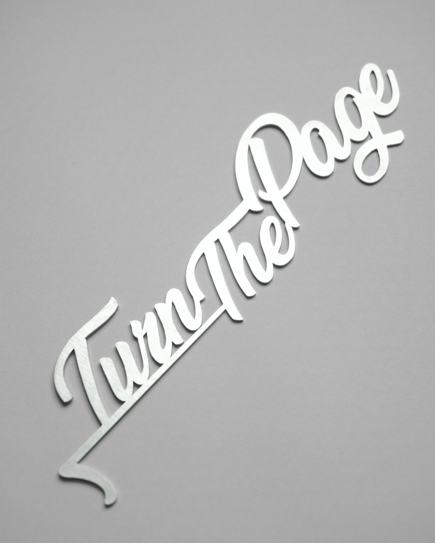 "Turn the Page" Stainless Steel Metal Bookmark
