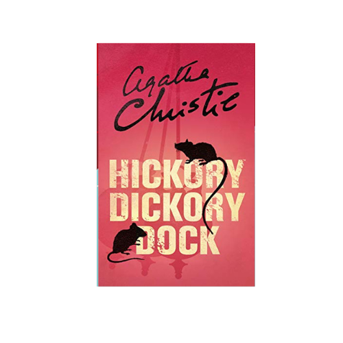Hickory Dickory Dock By Agatha Christie