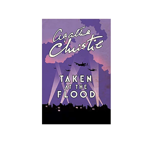 Taken At the Flood By Agatha Christie