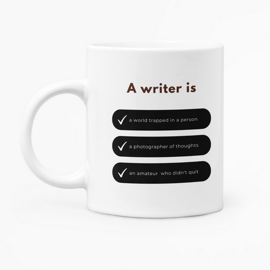 A Writer is a World trapped in a person Mug