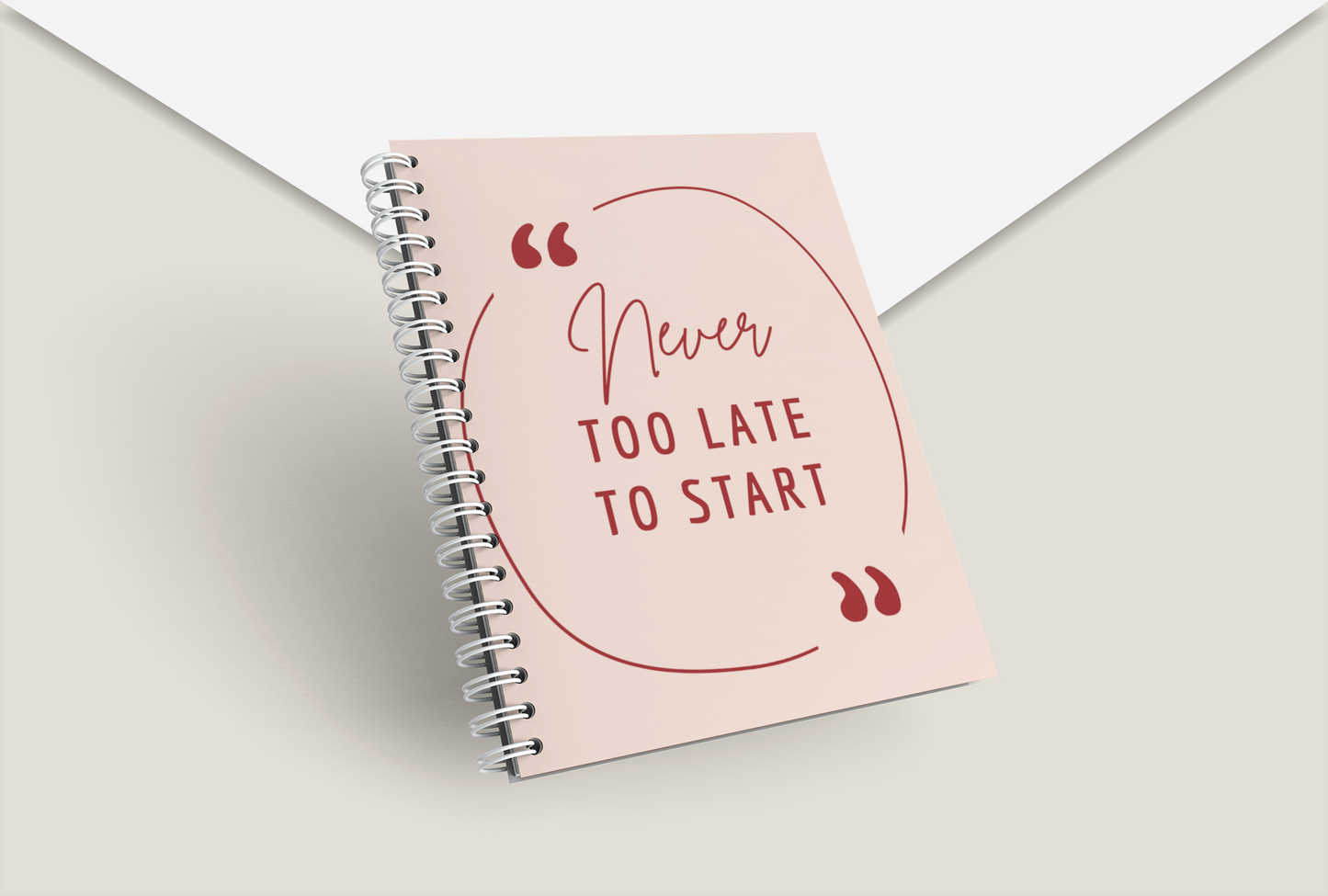 Never too late to start Notebook