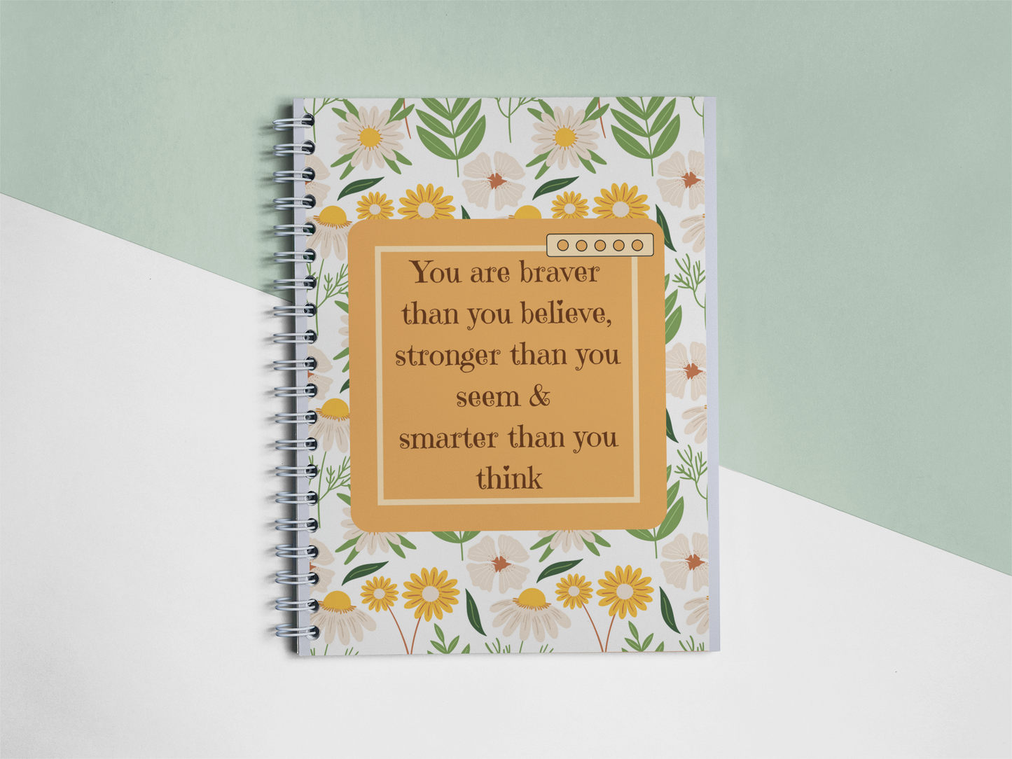 You are Braver than you believe Notebook