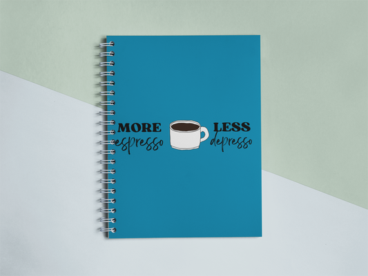 More espresso less depresso Notebook