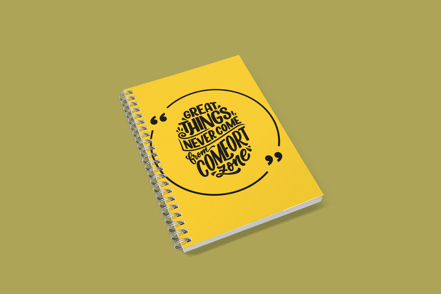 Great things never come from comfort zone Notebook