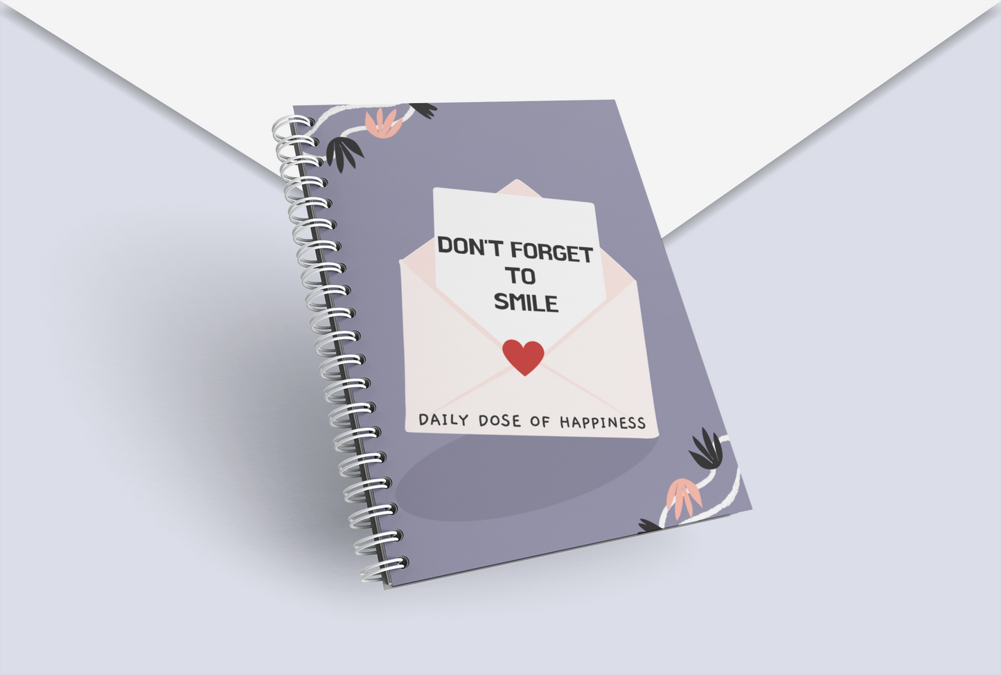 Don't forget to Smile Notebook