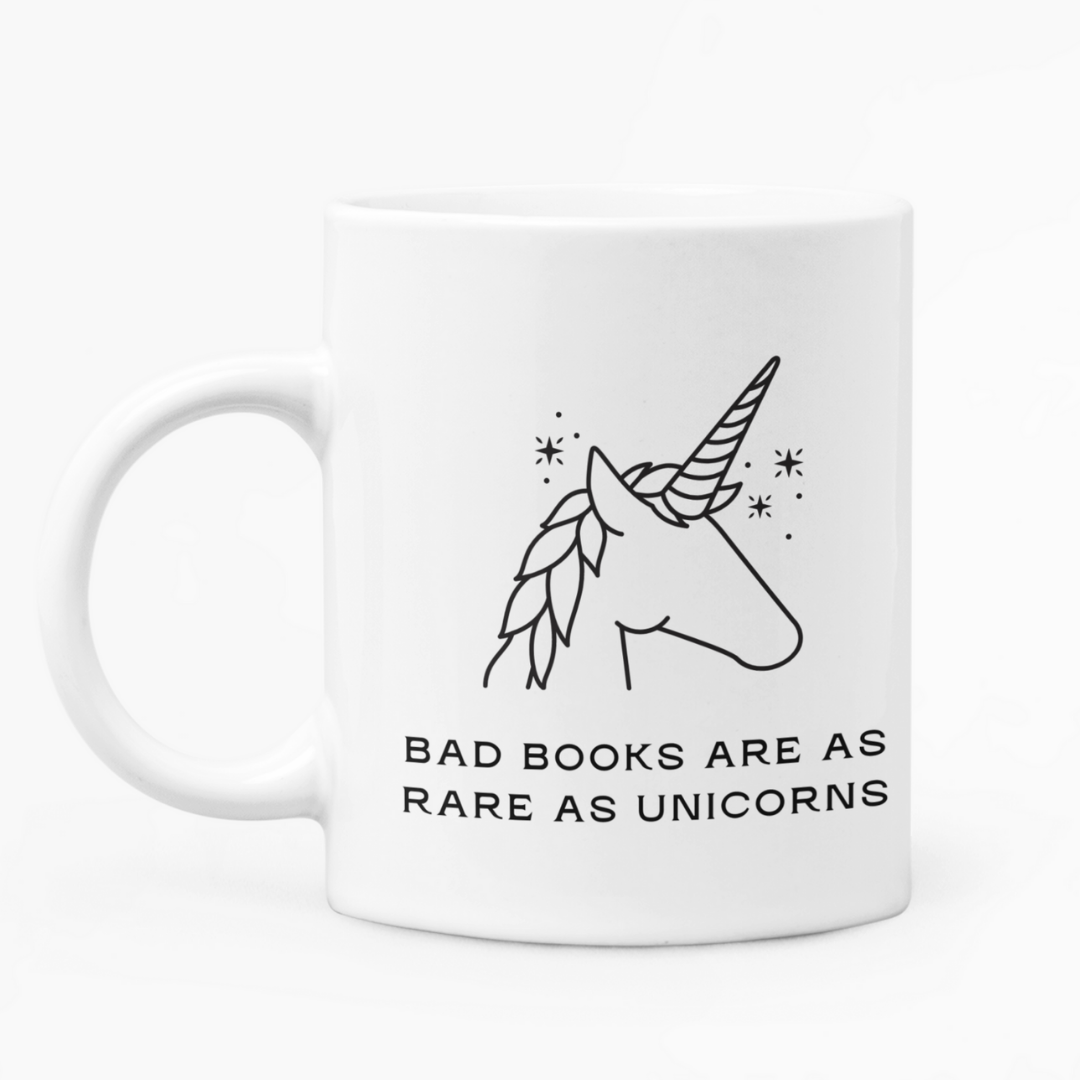 Bad books are as rare as Unicorns: Coffee Mug White