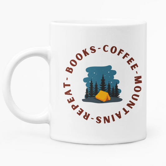 Books Coffee Mountains Repeat: Coffee Mug White
