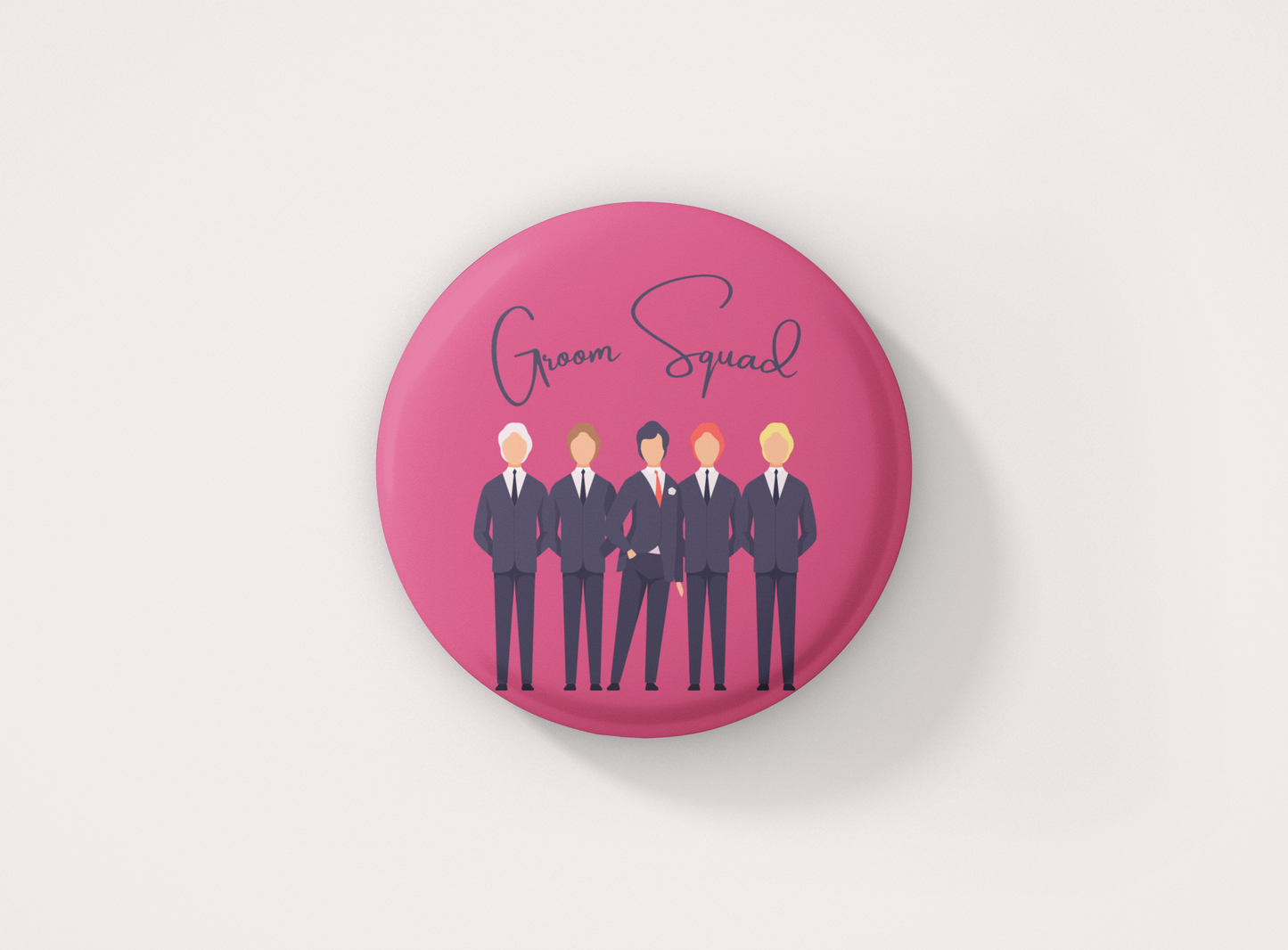 Groom Squad! Pin Button Badge - Pack of 1